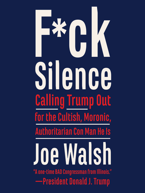 Title details for F*ck Silence by Joe Walsh - Available